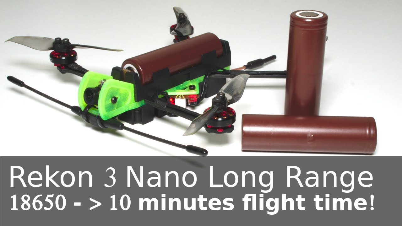 Rekon 3 Nano Long Range - test flight, punchouts and why not to use low quality 18650 cells