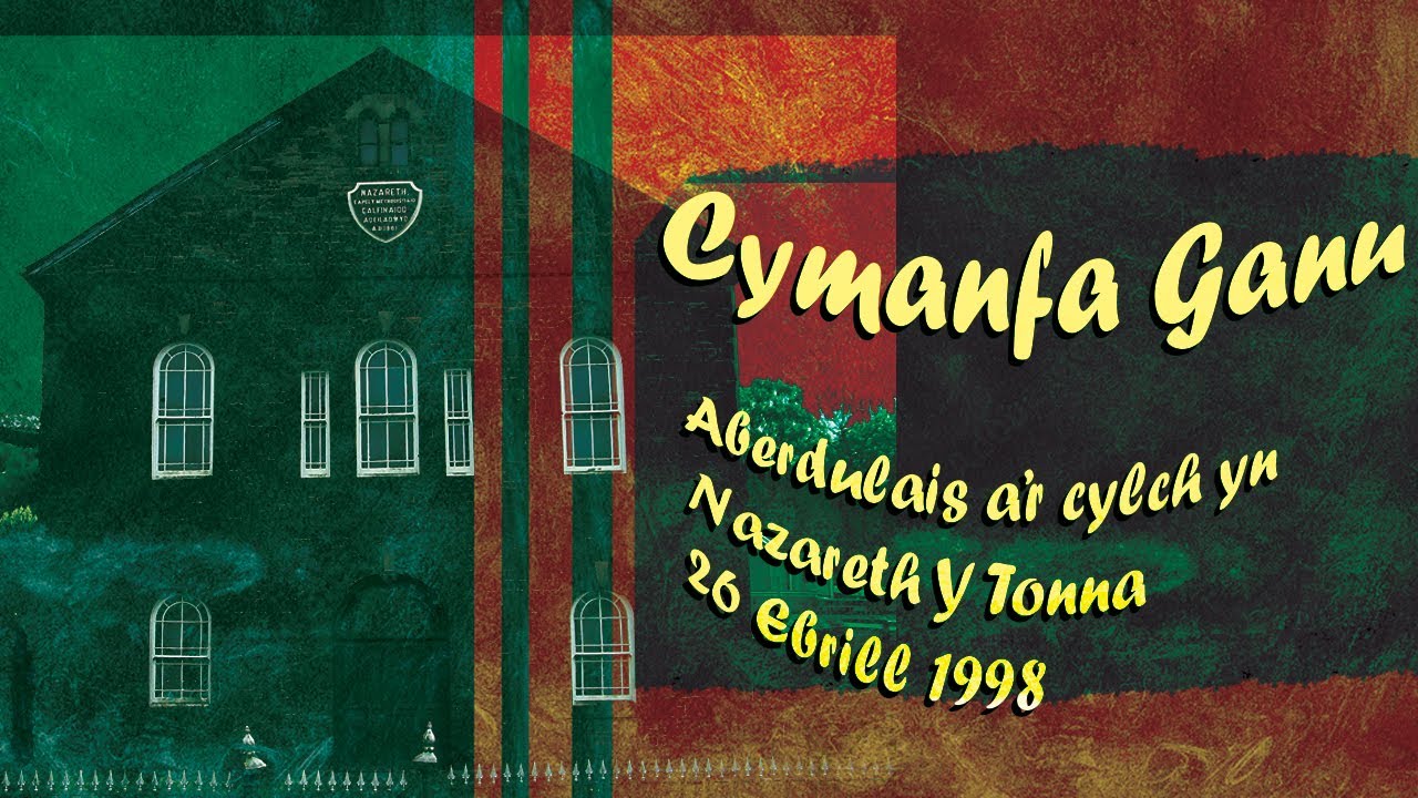 Cymanfa Ganu Aberdulais a'r Cylch Nazareth Tonna, 26 Ebrill, 1998