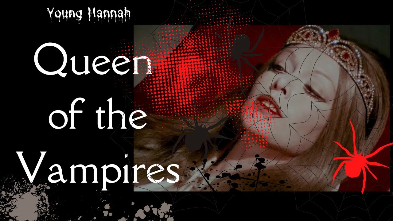 Young Hannah, Queen of the Vampires 1973