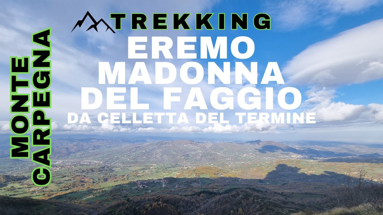 119ª escursione | Monte Carpegna | Da Celletta del Termine all'Eremo Madonna del Faggio | in 4K