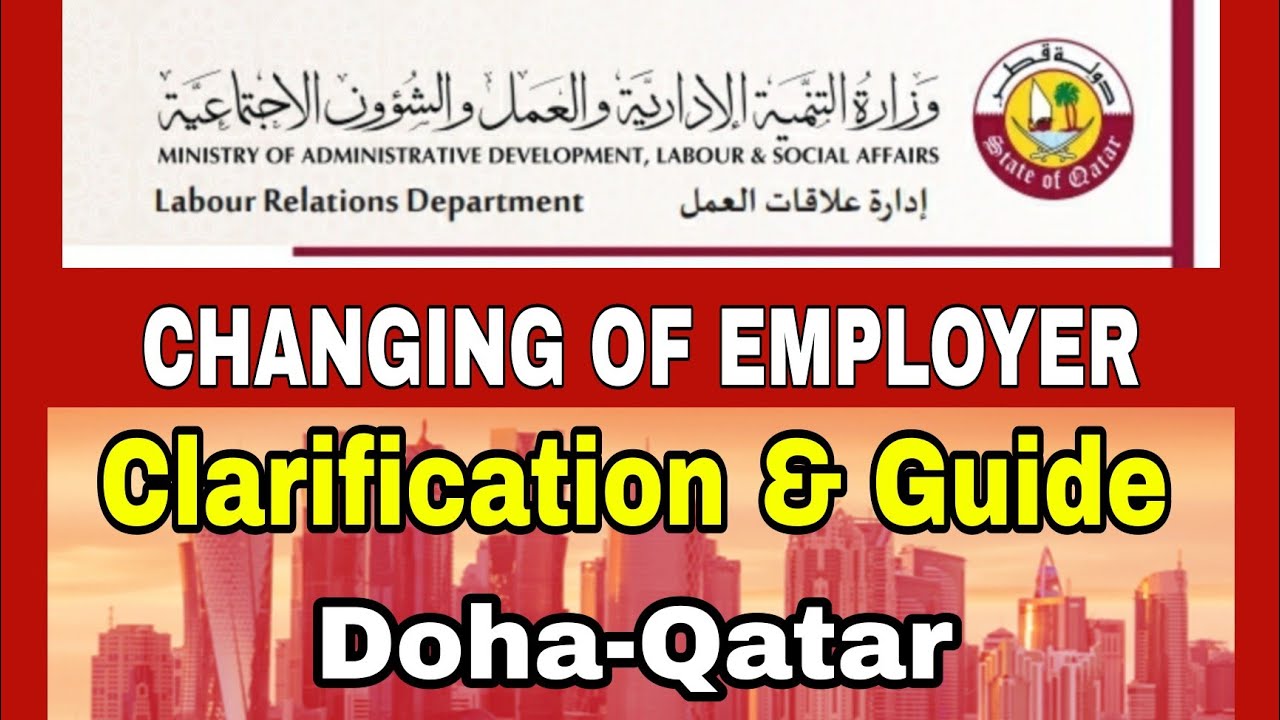 CHANGING OF EMPLOYER IN QATAR- 2021 | Clarification, Requirements & Guide | KABAYAN EDITION