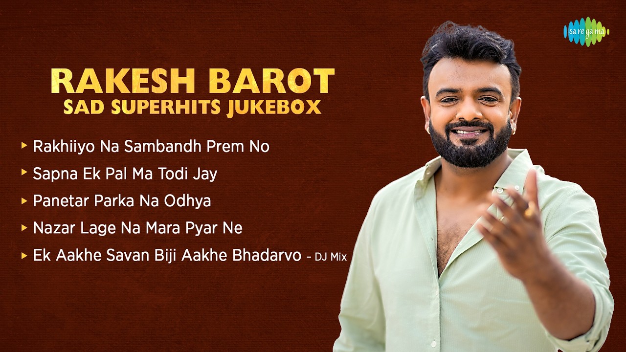 Rakesh Barot Sad Superhits Jukebox | Sapna Ek Pal Ma Todi Jay | Nazar Lage Na Mara Pyar Ne