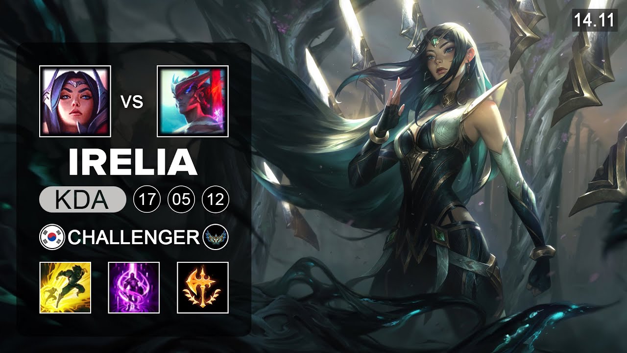 Irelia vs Yone Mid - KR Challenger - Patch 14.11 Season 14