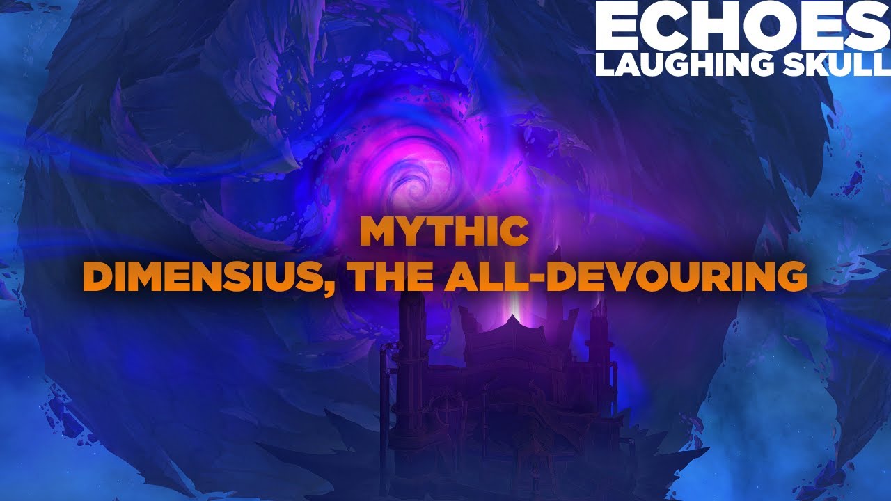 Echoes vs Dimensius Mythic | Devastation Evoker PoV