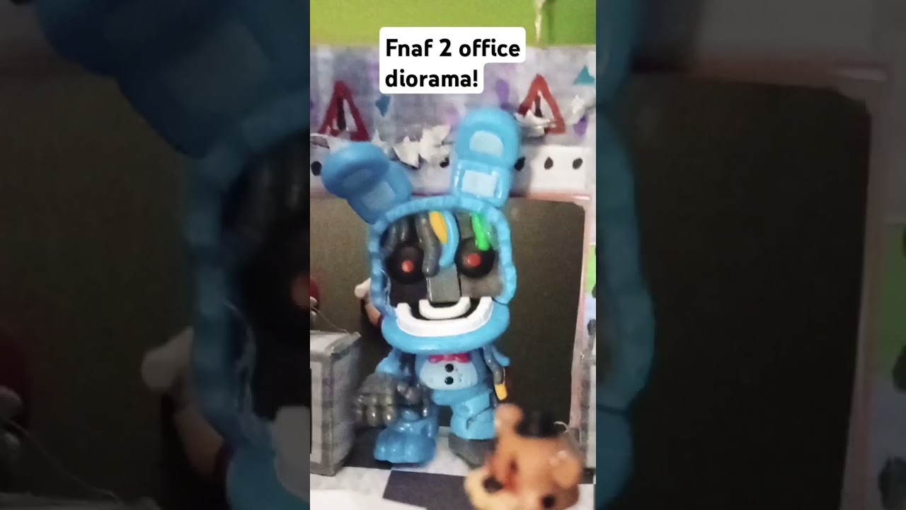FNAF 2 office diorama! 
