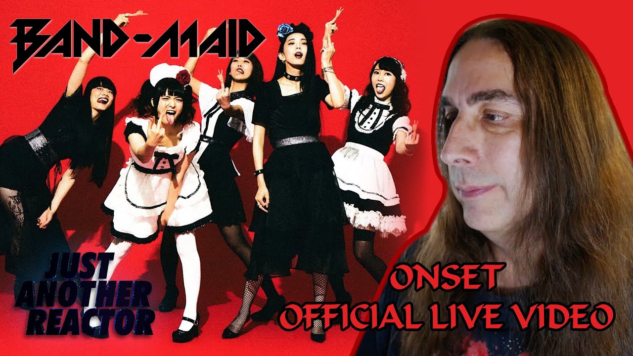Just Another Reactor reacts to Band Maid - Onset (Official Live Video)