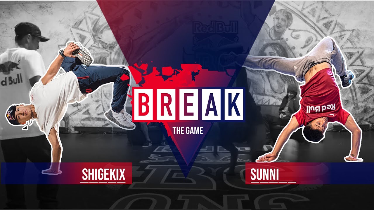 B-Boy Shigekix vs. B-Boy Sunni | Break The Game 2020