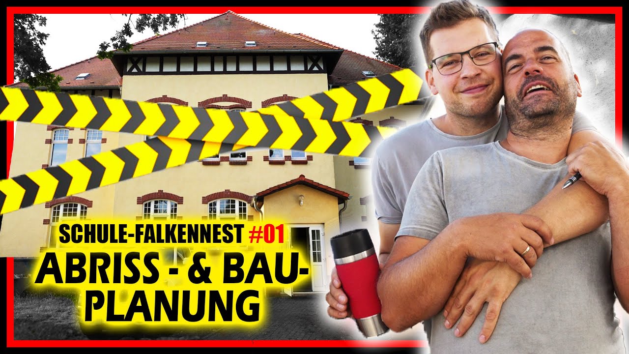 Vom ABRISS zum NEUAUFBAU einmal Alles! | SCHULE-FALKENNEST #01 | Home Build Solution
