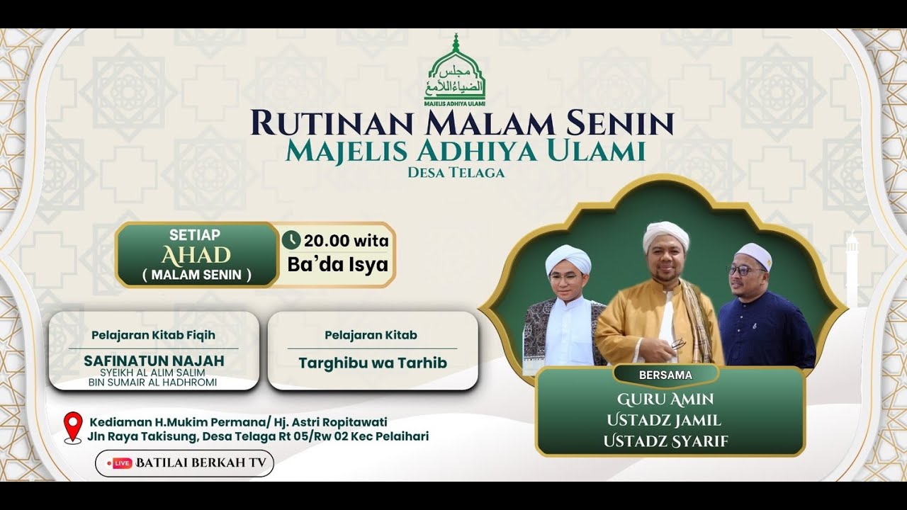 🔴(LIVE) " RUTINAN MALAM SENIN MAJELIS ADHIYA ULAMI BERSAMA HABIB HASAN BIN ISMAIL AL MUHDOR "