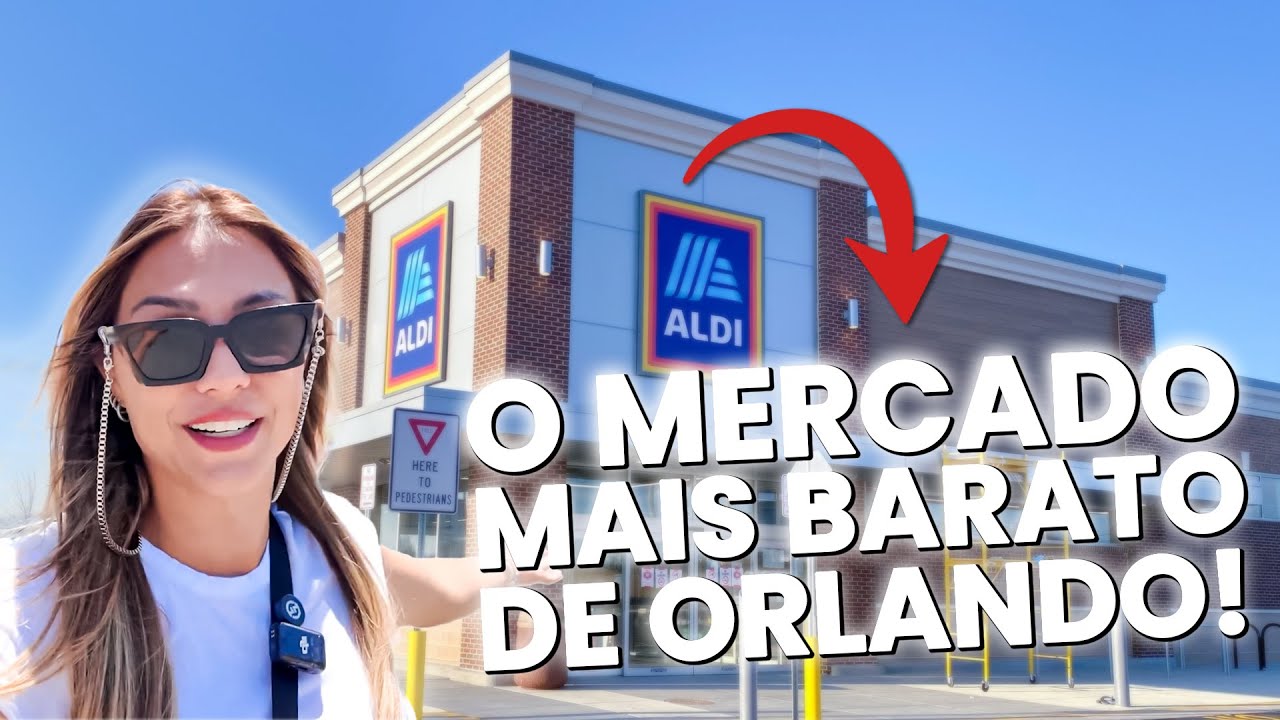 O MERCADO MAIS BARATO DE ORLANDO! SER&Aacute; QUE VALE A PENA? ALDI (com pre&ccedil;os) l 2025
