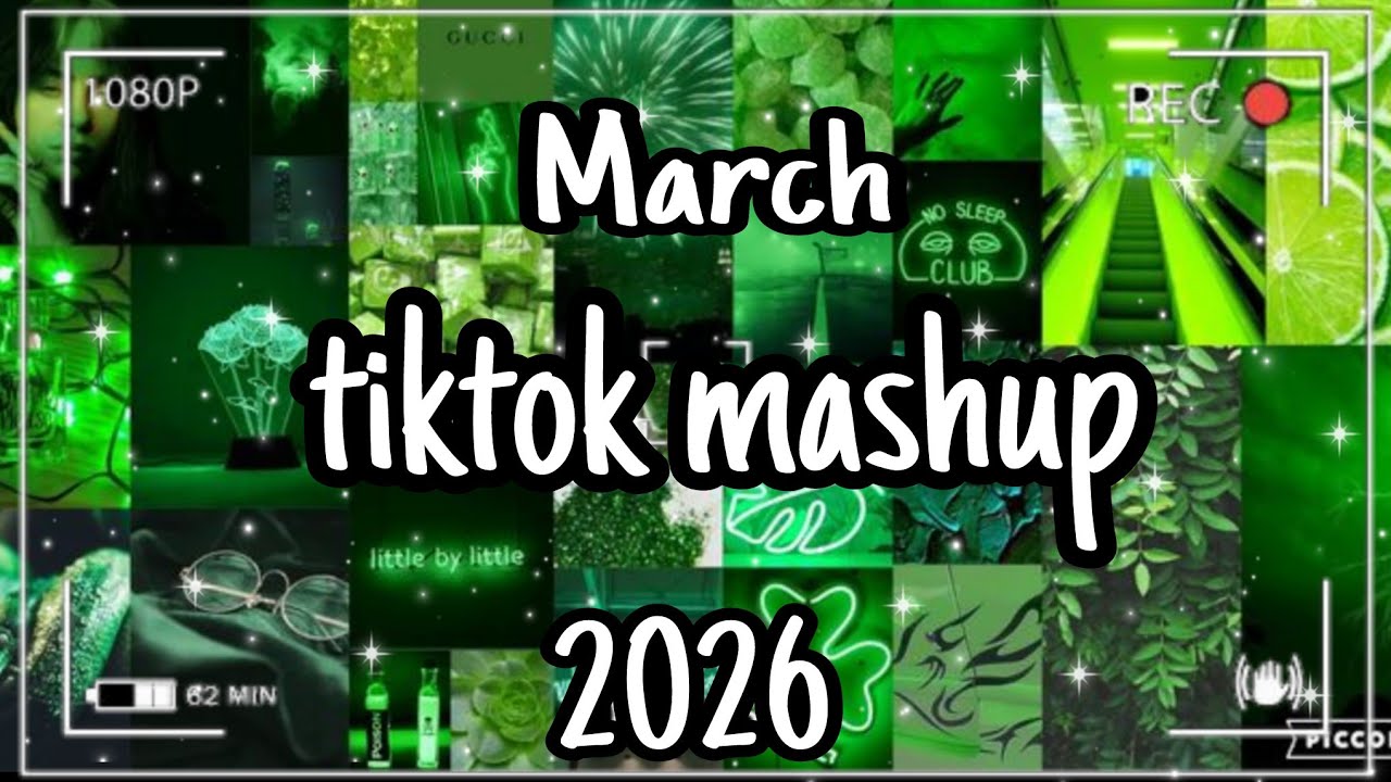 Tiktok mashup March 💚2026💚( not clean) if you know These Songs your a genius 🧠❤️