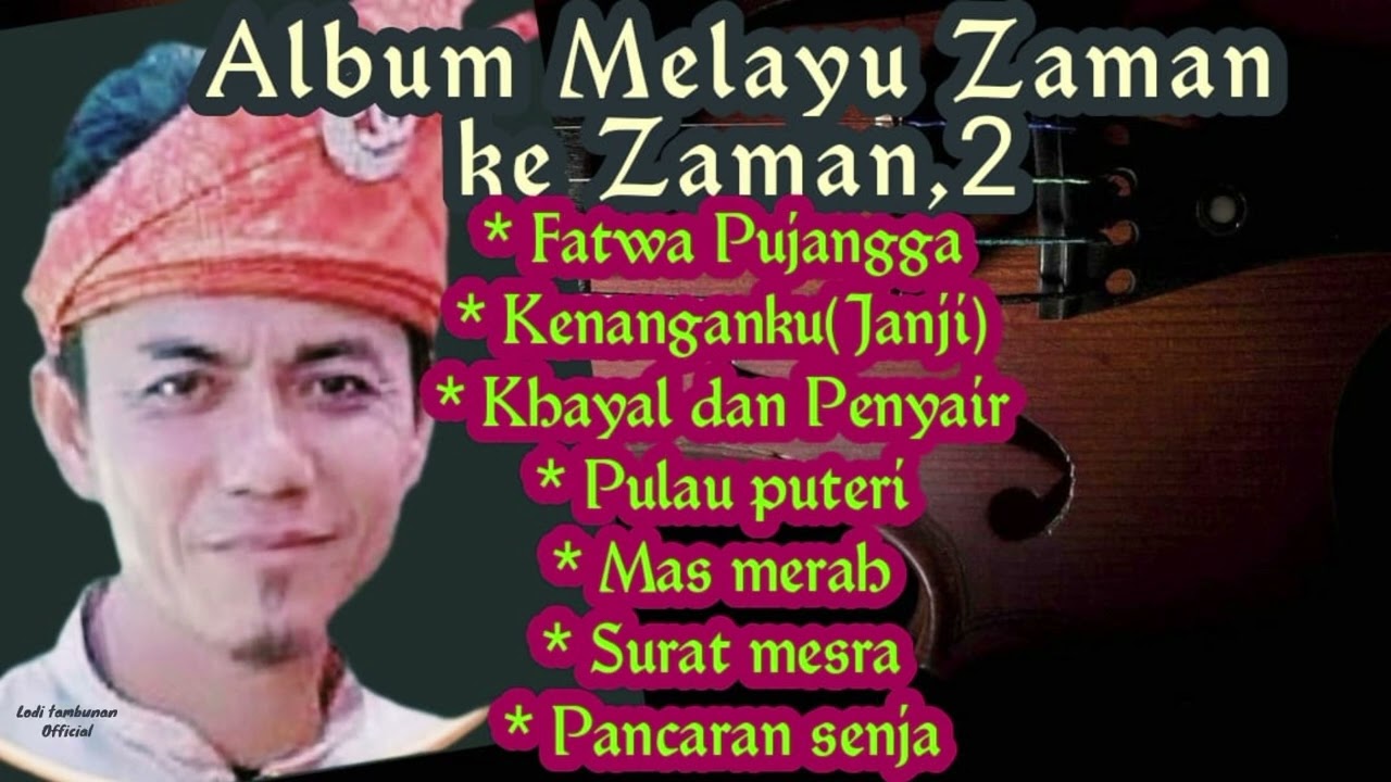 Album Melayu Zaman ke Zaman,2.