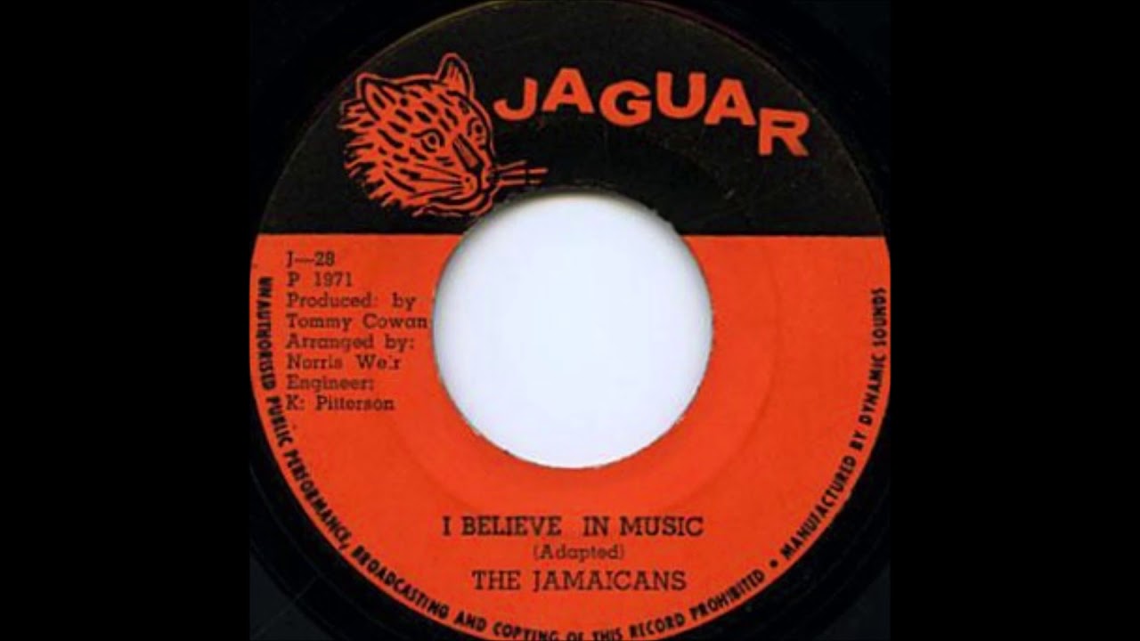 The Jamaicans - I Believe In Music