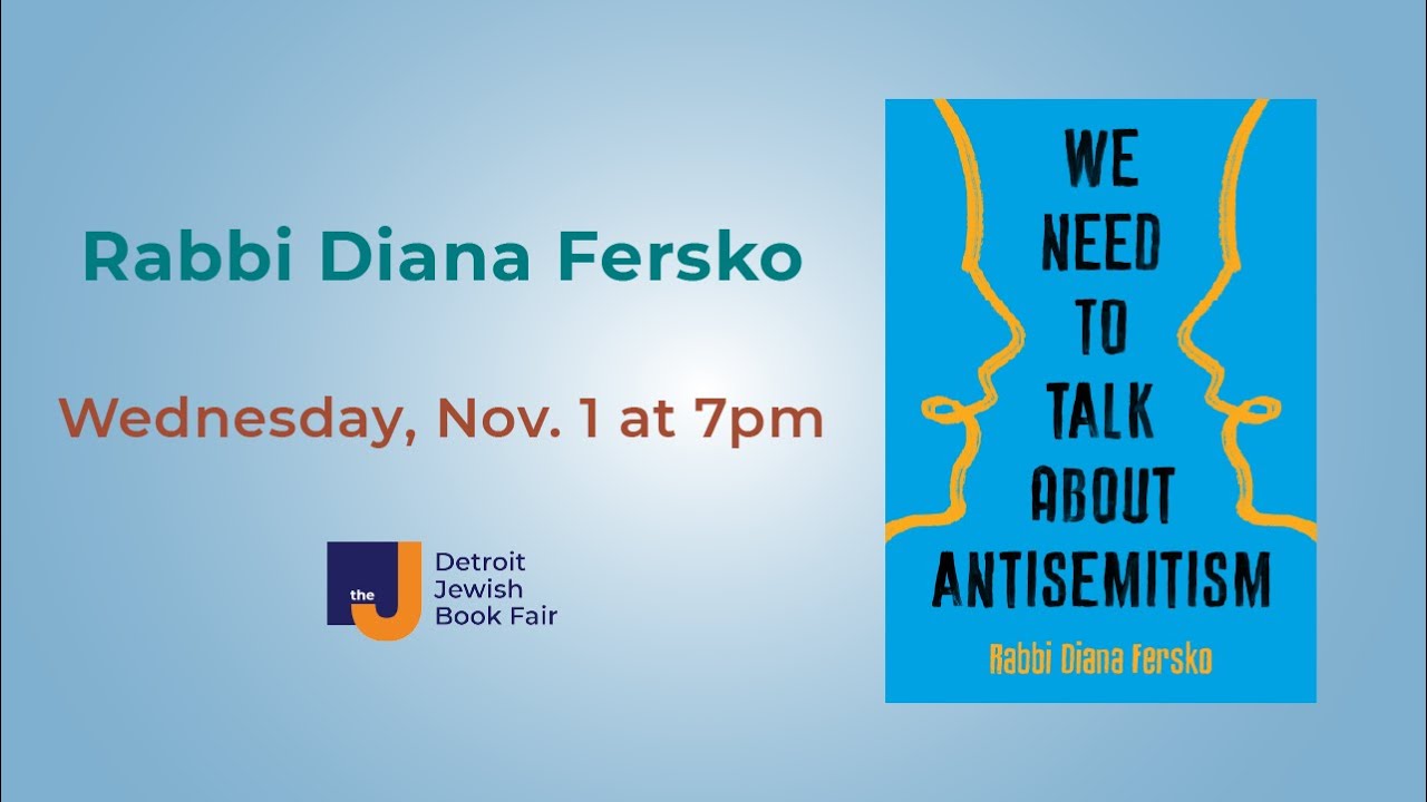Rabbi Diana Fersko - We Need to Talk About Antisemitism