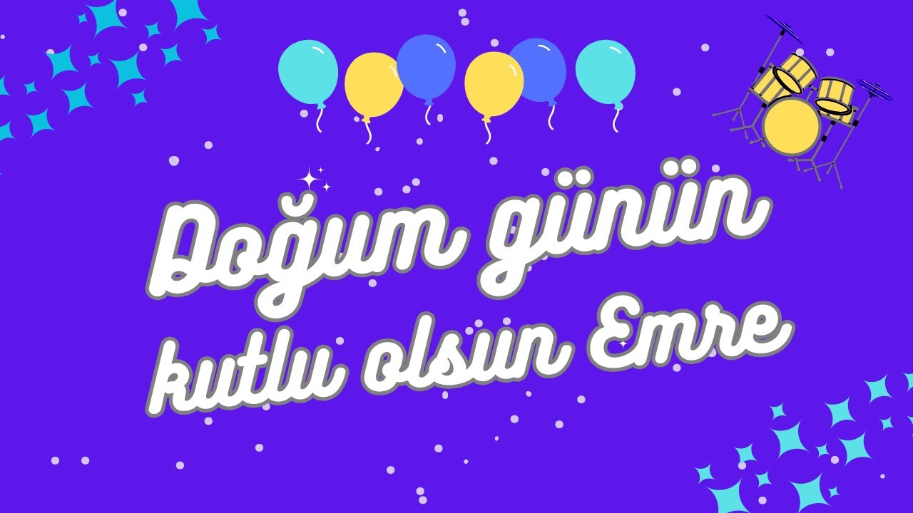 Bugün Emre’nin Doğum Günü! 🎉 (İyi ki Doğdun Emre)