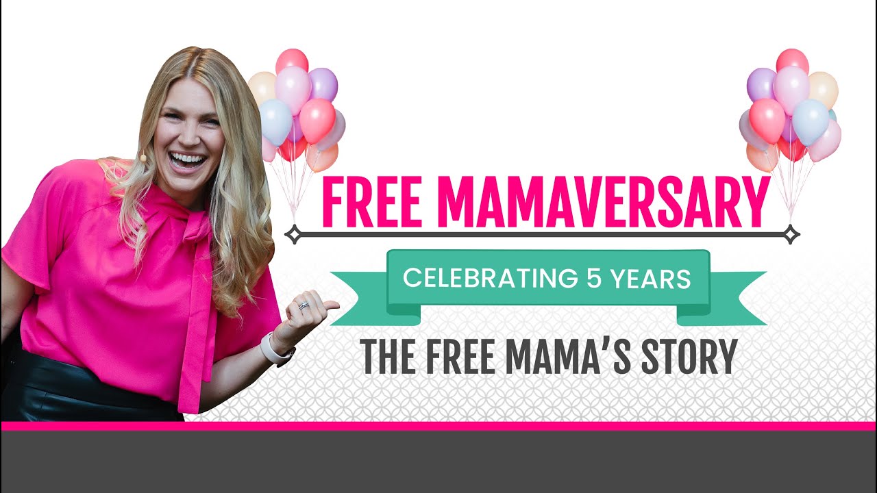 5 Years of Free Mamas | SAVE THE DATE