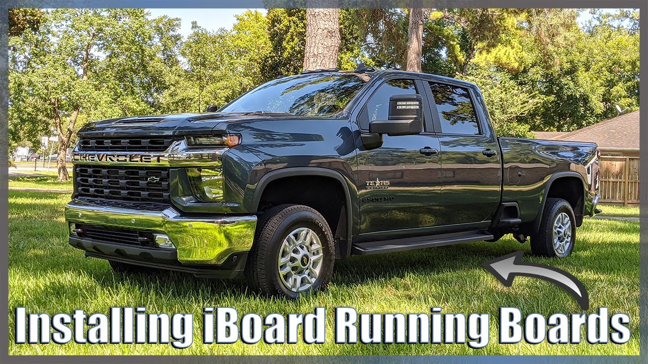 Installing iBoard Running Boards On My 2020 Silverado 2500HD | V044