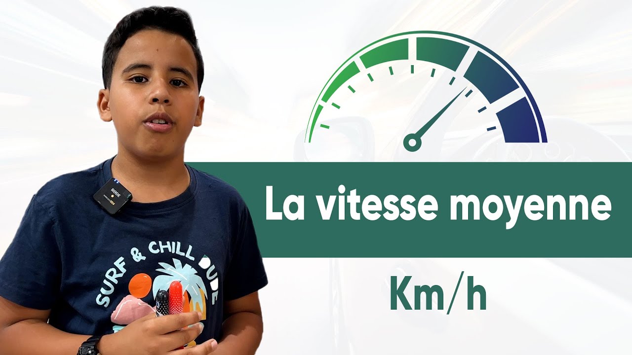 La vitesse moyenne