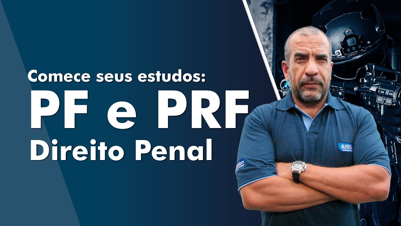 Aula de Direito Penal para PF e PRF - AlfaCon