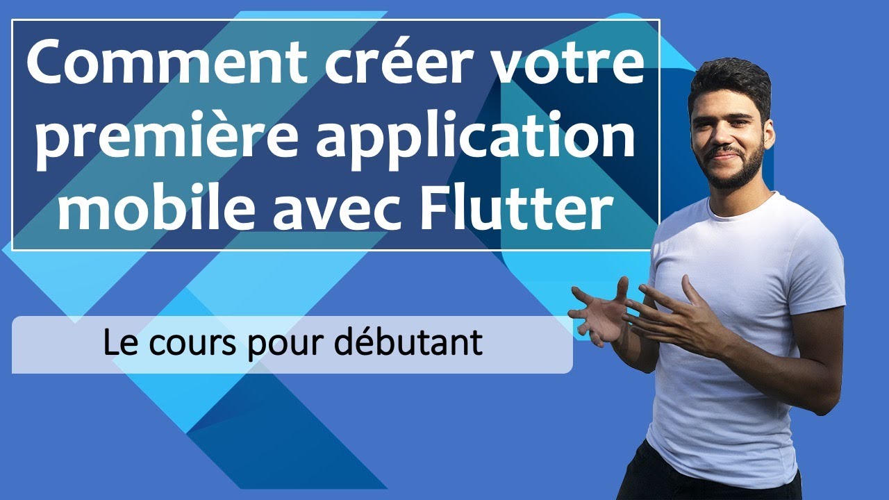 Comment créer une application Android/iOS en partant de 0 avec Flutter et Dart