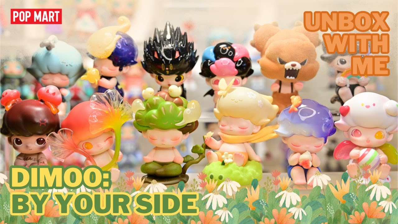 【POP MART】DIMOO: BY YOUR SIDE | FULL SET UNBOXING (4K)