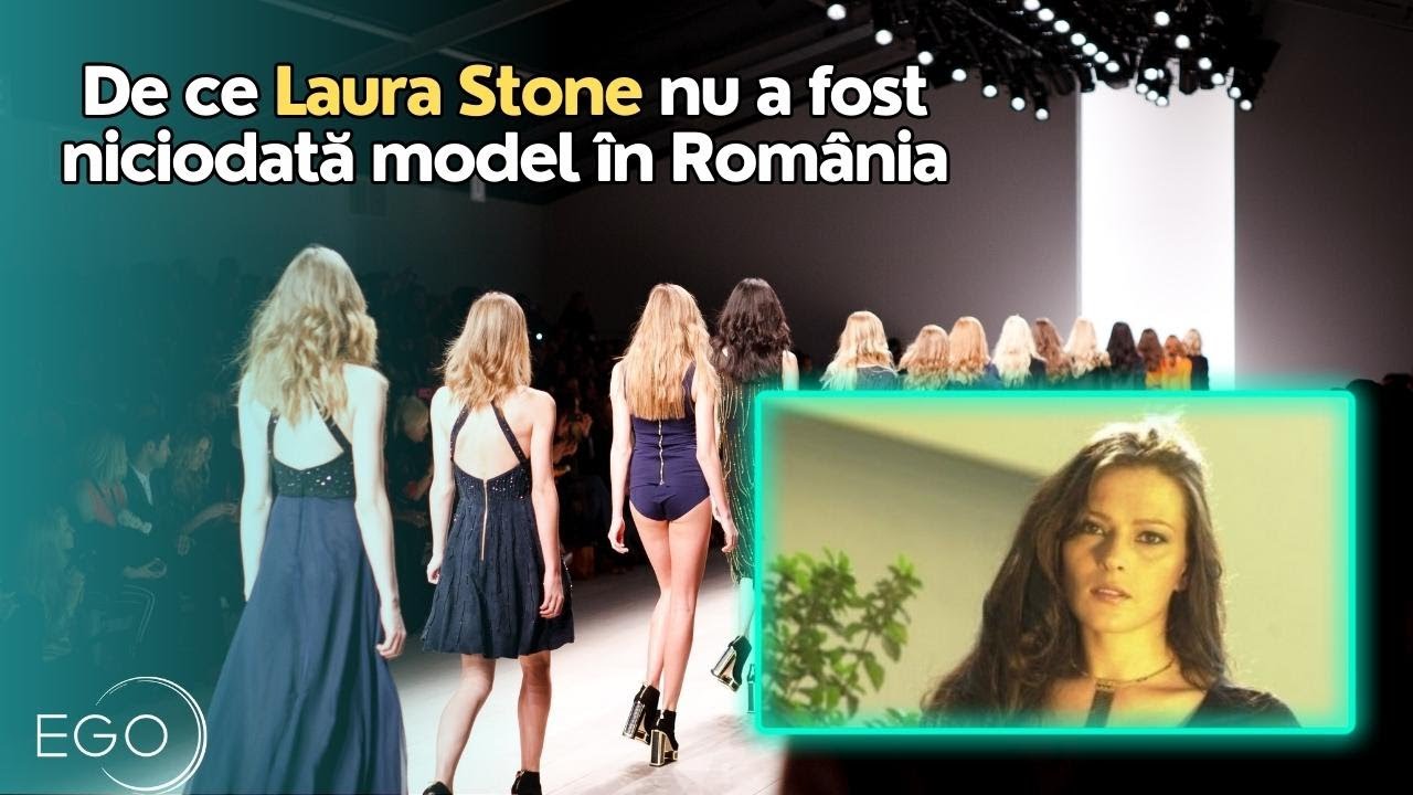 De ce Laura Stone nu a fost niciodată model &icirc;n Rom&acirc;nia: &bdquo;Mama a semnat pentru mine&rdquo;