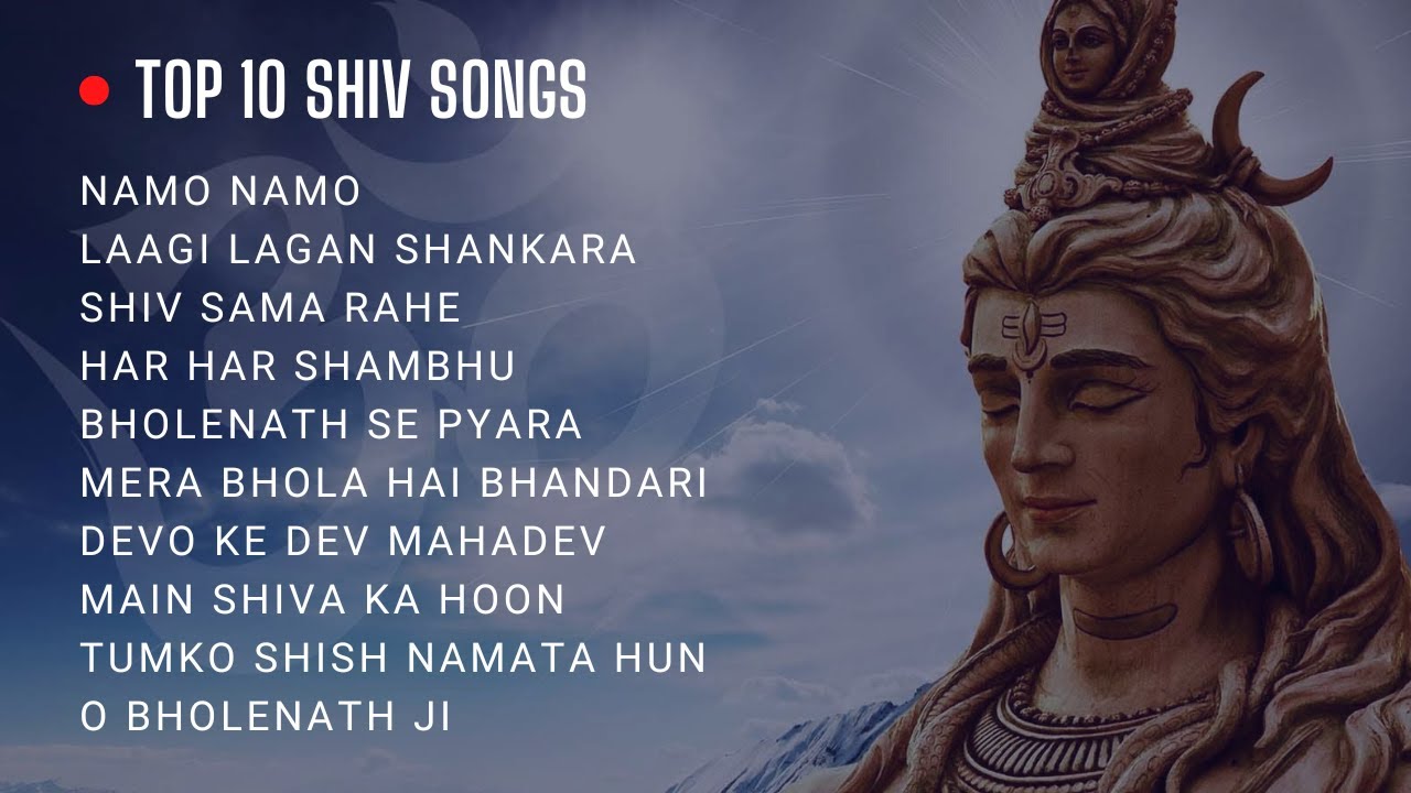 Top 10 Shiv Ji Songs | Shiv Bhajan | Shiv Bhakti Songs | Shiva Bhajan Jukebox | Best Shiv Bhajans