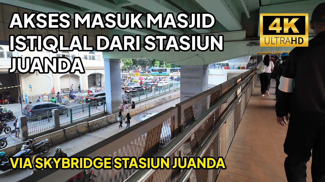 Cara Menuju Masjid Istiqlal dengan Akses Masuk Dari Stasiun Juanda via Skybridge
