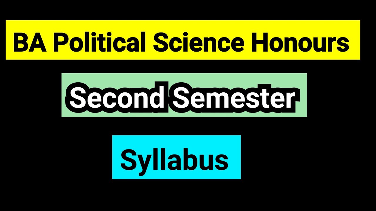 BA Political Science Honours Second Semester Syllabus Delhi University | Bhavana Bisht | DU BA (H)