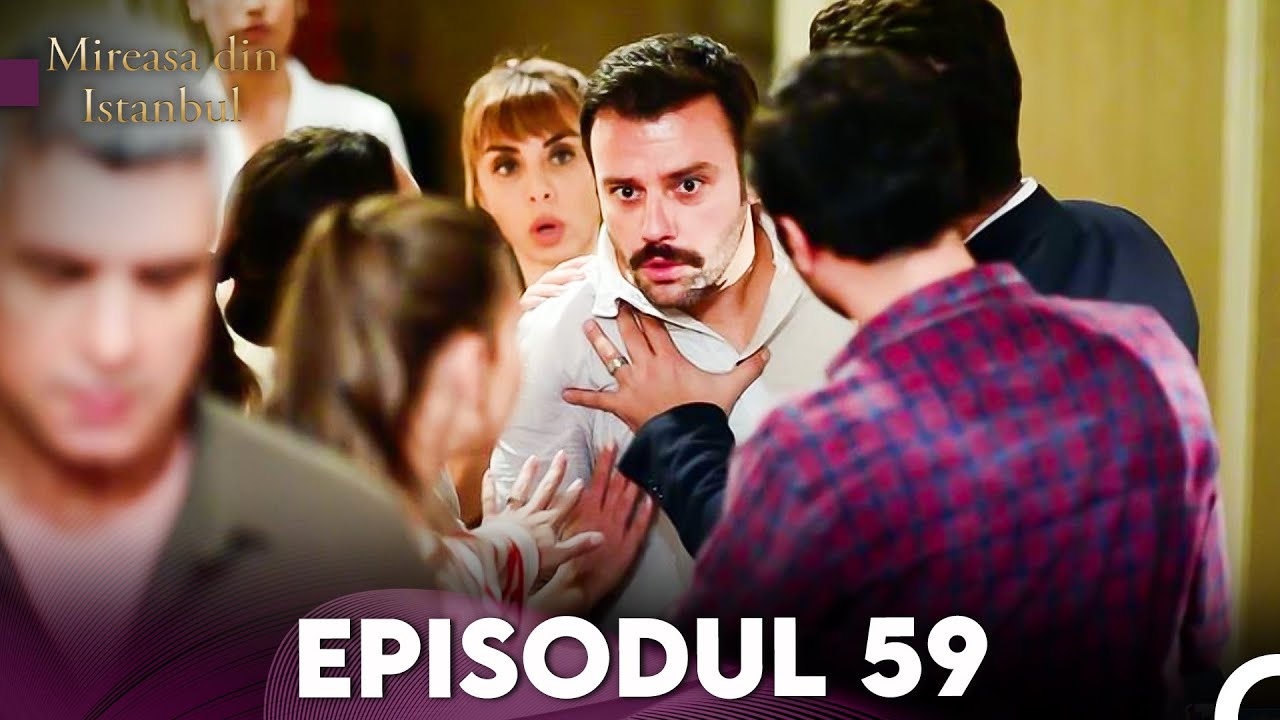 Mireasa Din Istanbul Episodul 59 (Full HD)