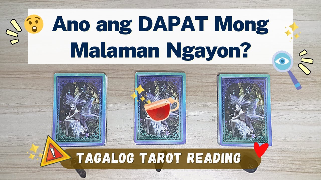 Pick a Card 💌 Ano ang Dapat Mong Malaman Ngayon? (Tagalog Tarot Reading) 🧐😳😘