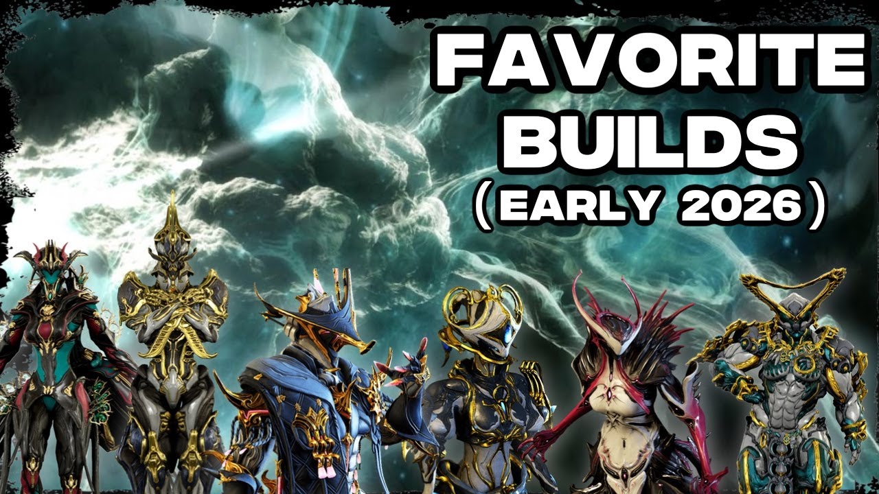 My Favorite Builds (Early 2026)