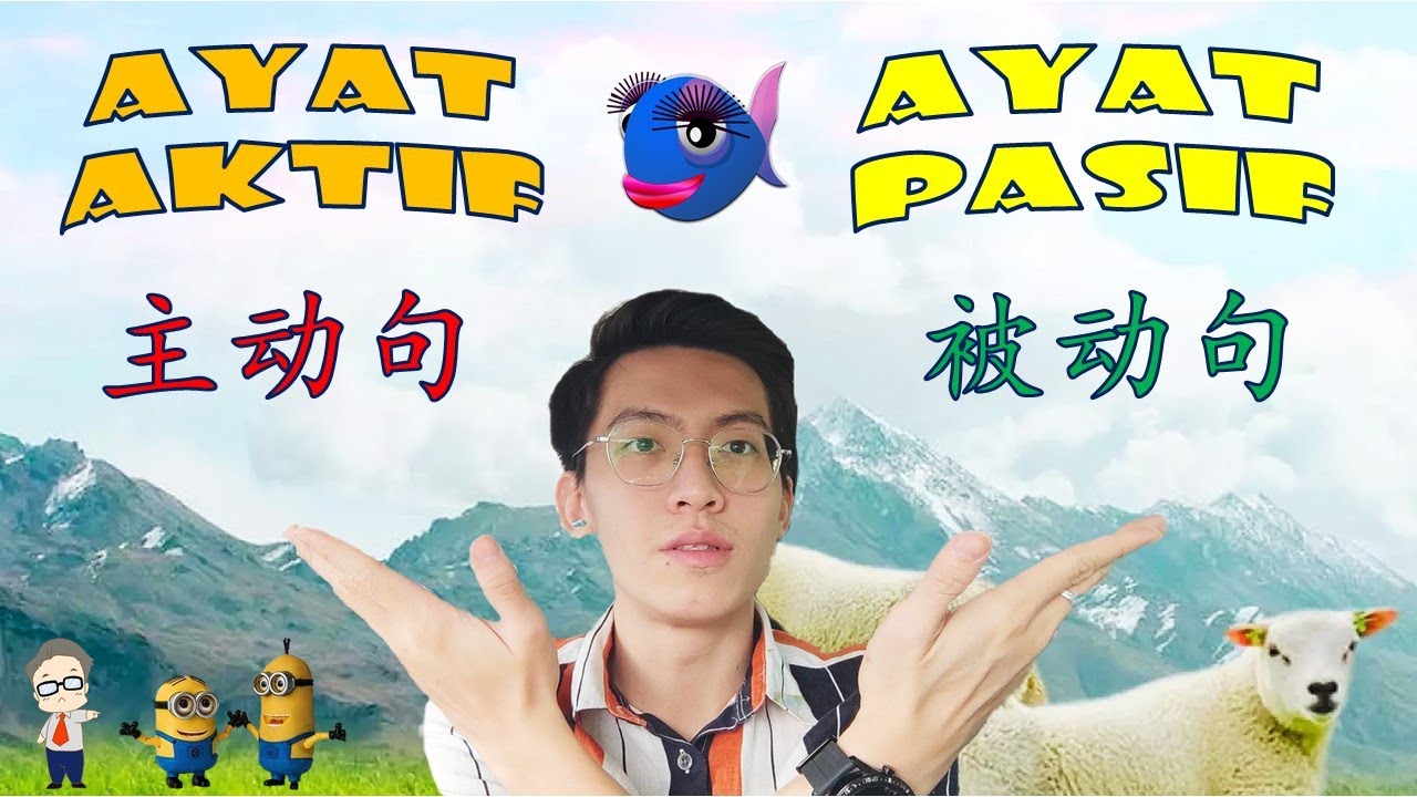 AYAT AKTIF & AYAT PASIF l  轻松学国文 l  Tatabahasa l  Bahasa Melayu (主动句与被动句)