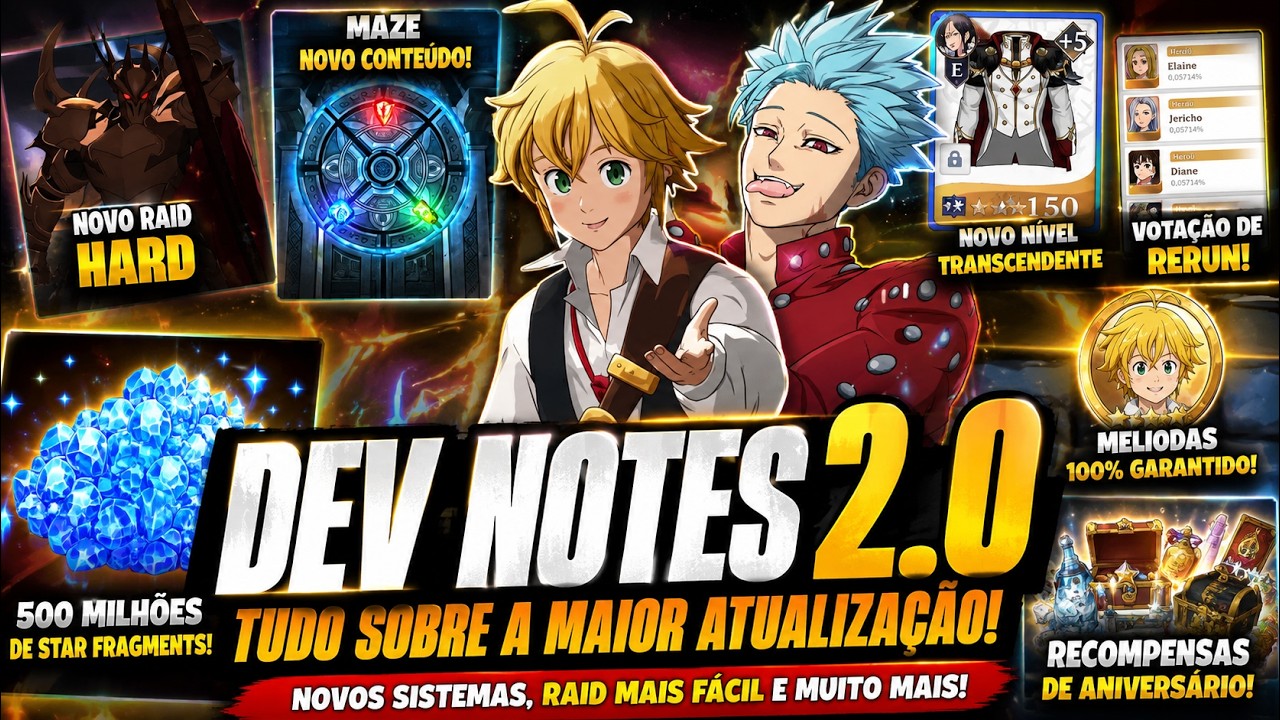 DEV NOTES 2.0 CHEGOU COM TUDO!!! MELIODAS GR&Aacute;TIS | LABIRINTO | RERUN | The Seven Deadly Sins: Origin