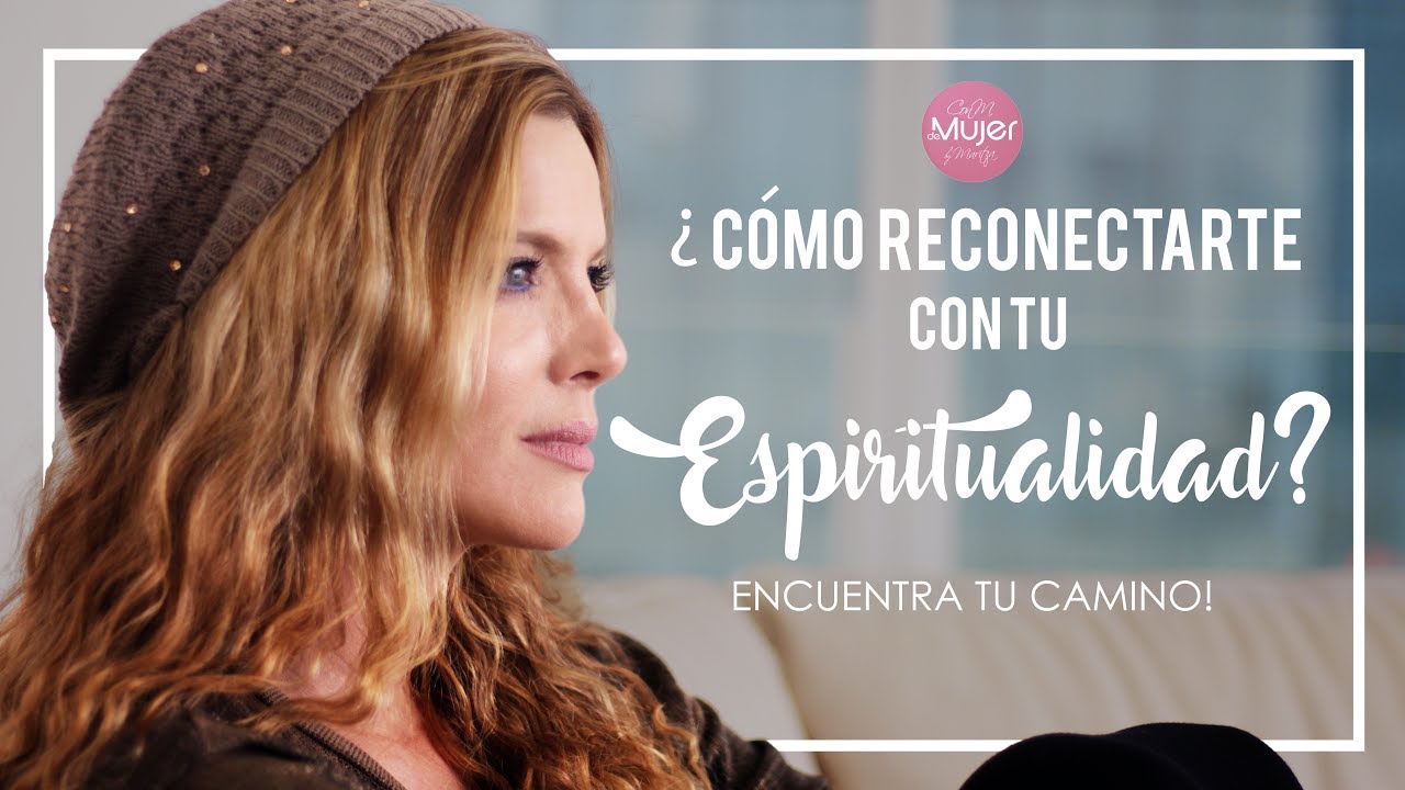 ¿Cómo reconectarte con tu espiritualidad? Encuentra tu camino!
