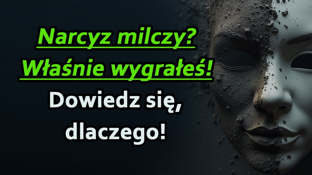 Tego nikt Ci nie powie! Milczenie narcyza = Twoja wygrana! Zobacz dlaczego! | Narcyzm