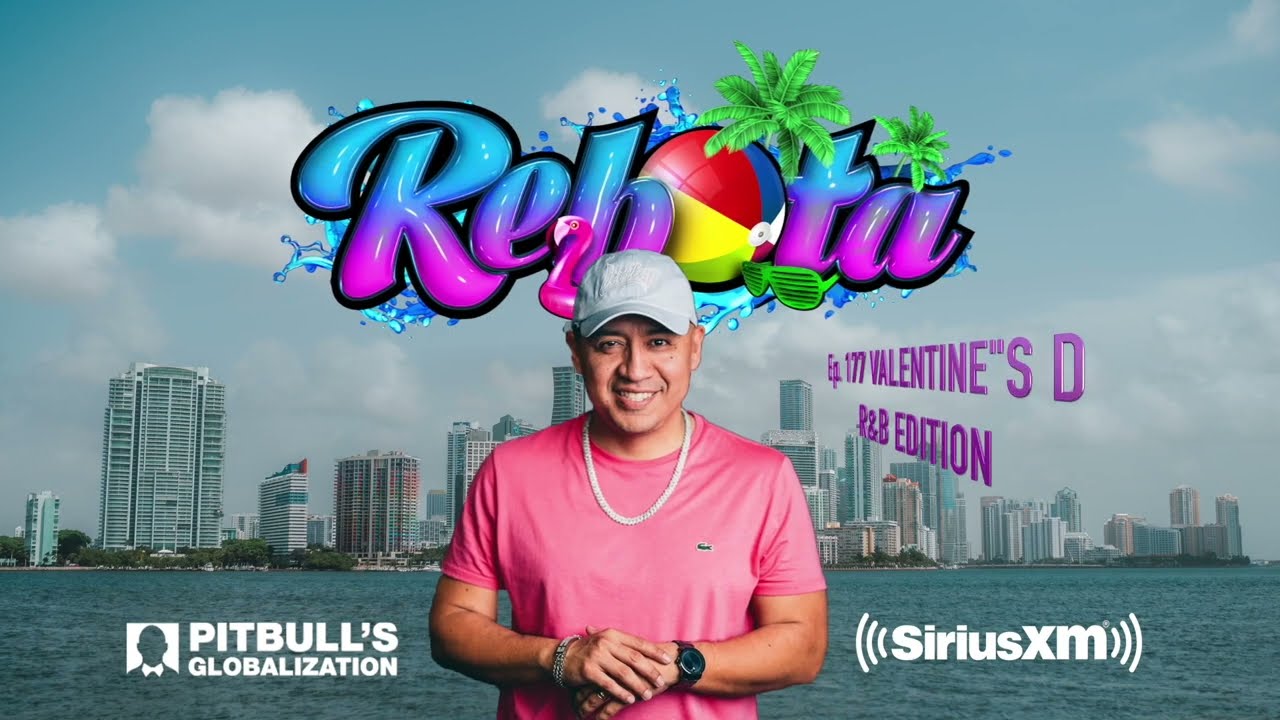 Valentine's Day R&B MIX  FEB '24 | DJ Livitup Rebota on Sirius XM Pitbull's Globalization