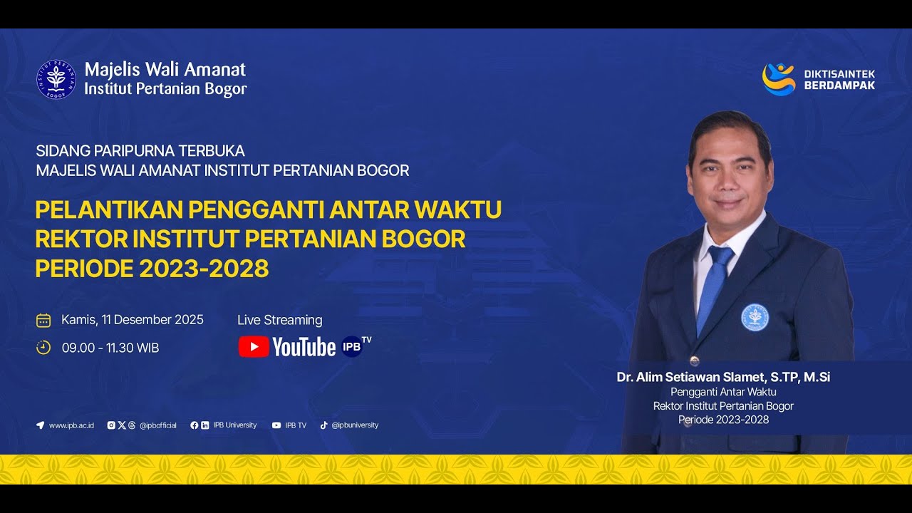 Pelantikan Pengganti Antar Waktu Rektor Institut Pertanian Bogor Periode 2023-2028
