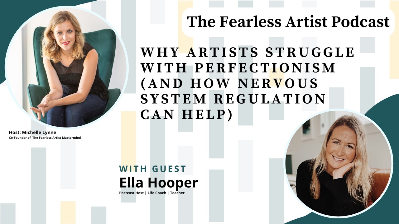 Why Artists Struggle with Perfectionism (And How Nervous System Regulation Can Help)