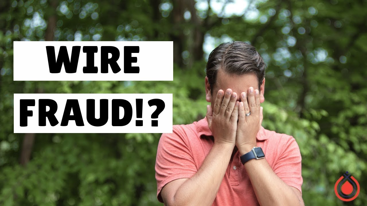 Real Estate Wire Fraud: How to Protect Yourself
