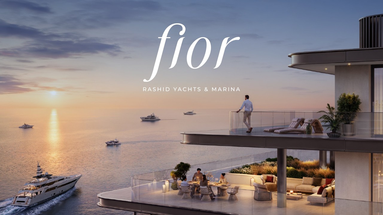 Fior at Rashid Yachts & Marina - Where Waterfront Aspirations Become Reality