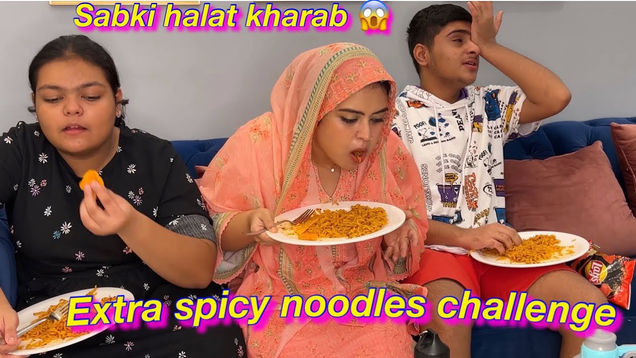 Spicy noodles challenge 🥵 | HALAT KHARAB | vlog