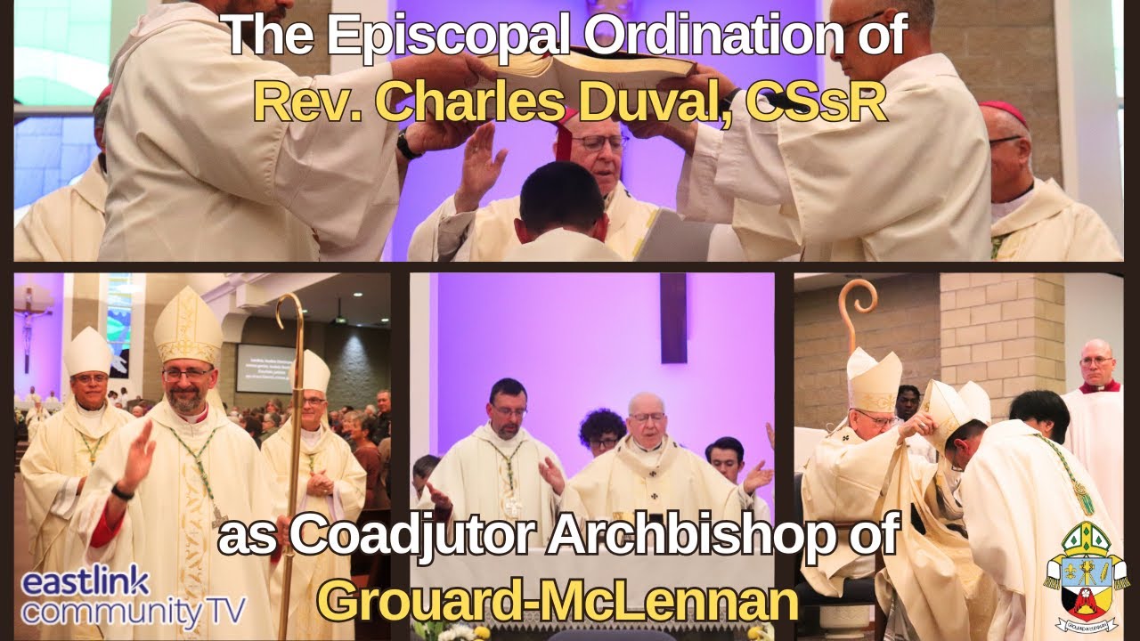 Episcopal Ordination of Most Rev. Charles Duval, CSsR - St. Joseph Catholic Church, Grande Prairie