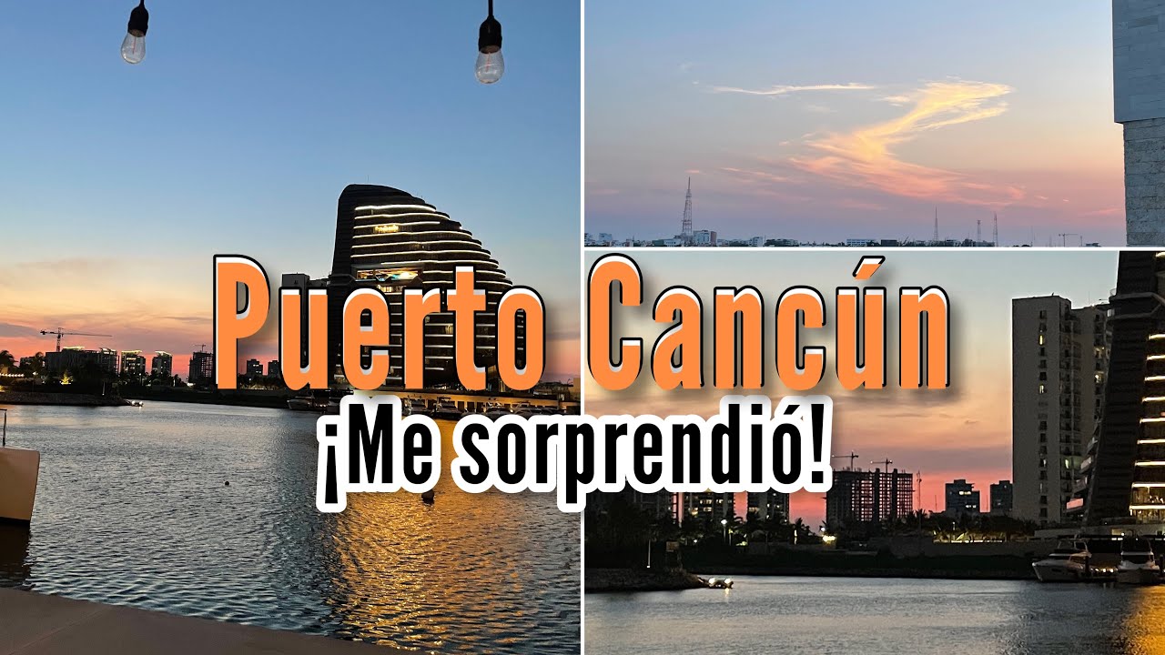 PUERTO CANCUN El Centro Comercial que me da Paz