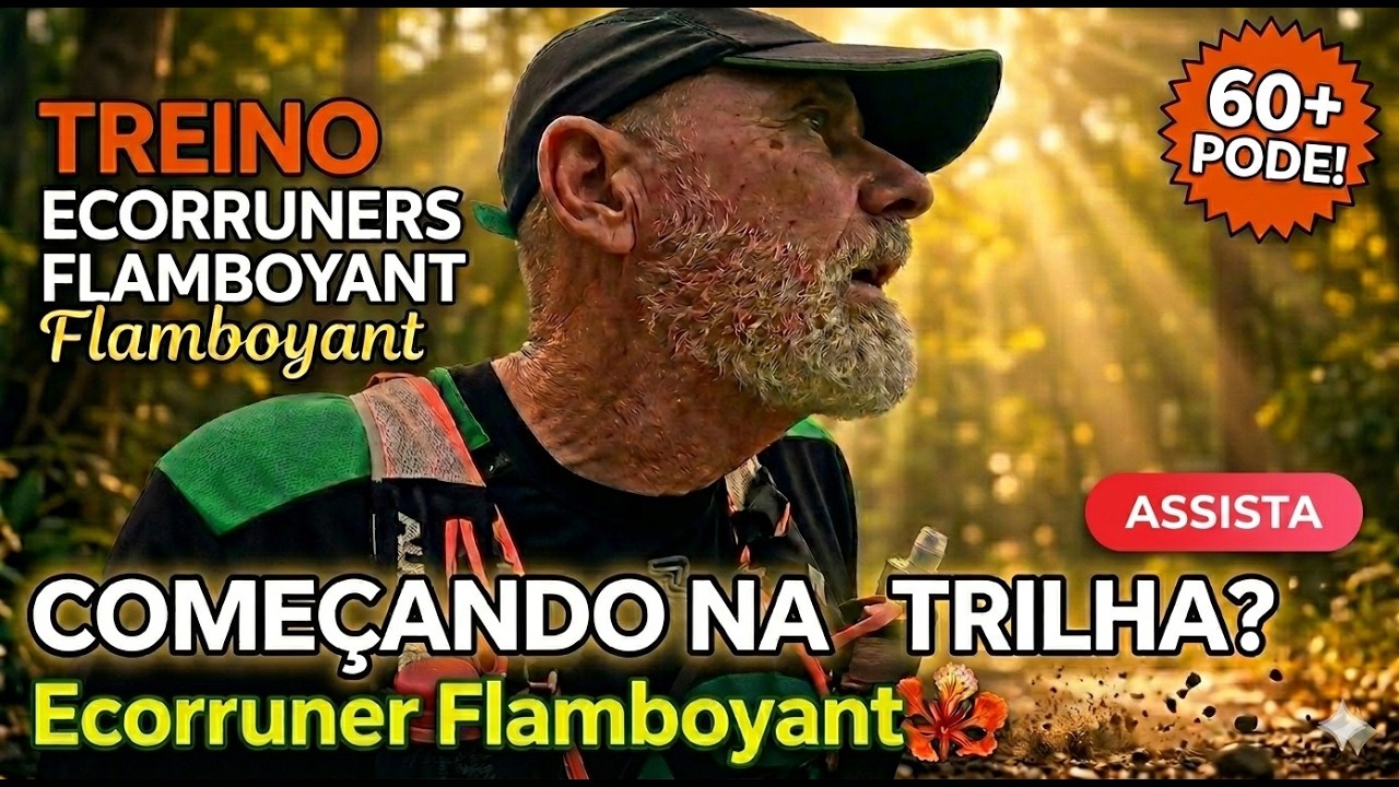 Treino Real em Trilha (Flamboyant Trail) – Passo a Passo para Iniciantes e 60+ | Trilhas e Morros