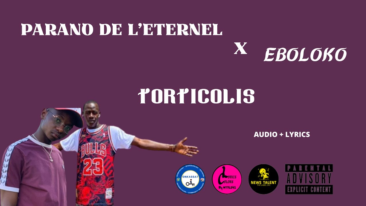 Parano De L'éternel Feat Eboloko - TORTICOLIS