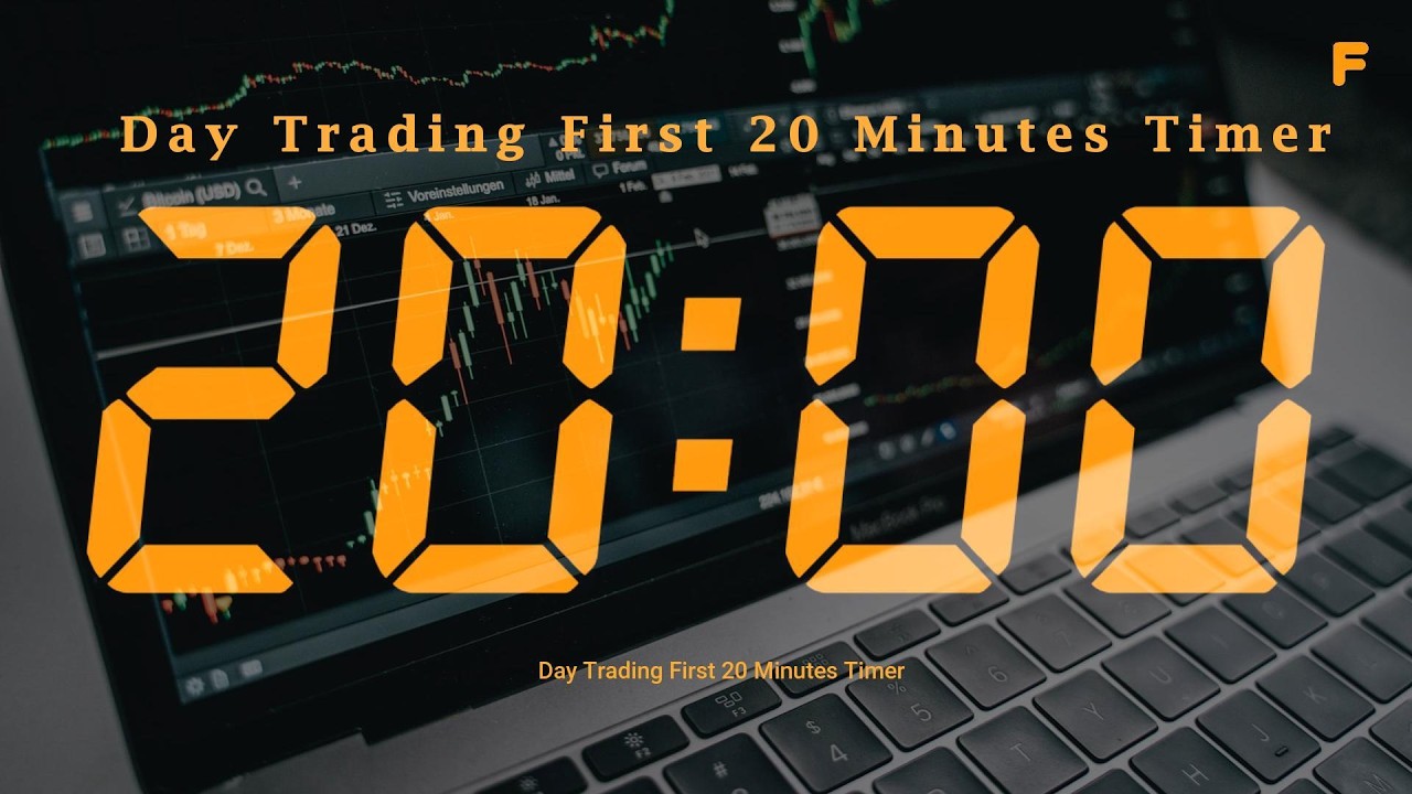 Day Trading First 20 Minutes Timer