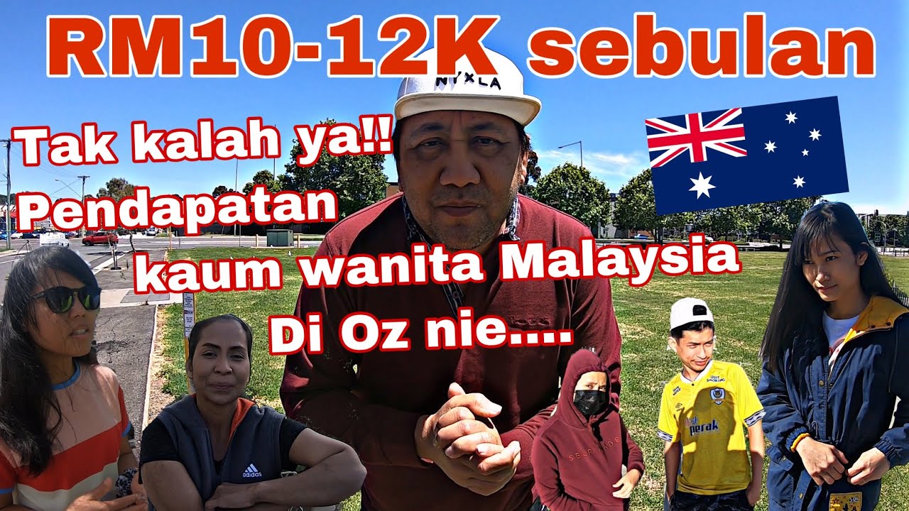 Begini rupanya pendapatan wanita Malaysia di Australia..!!