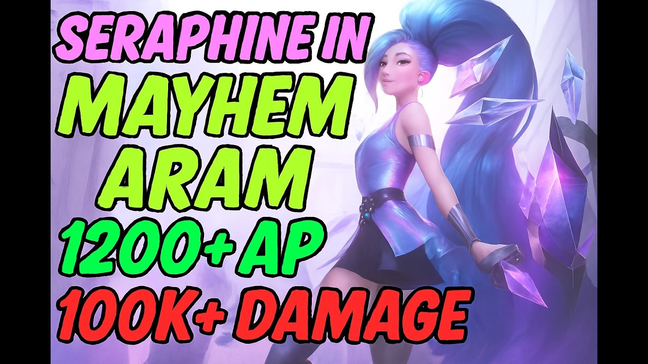 Seraphine in Mayhem ARAM | 1200+ AP | 100k Damage