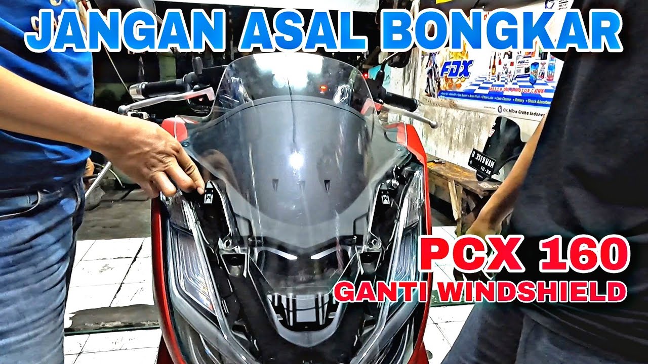 CARA GANTI WINDSHIELD PCX 160 ULE CHANNEL | TUTORIAL